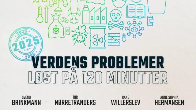 Verdens problemer løst på 120 minutter