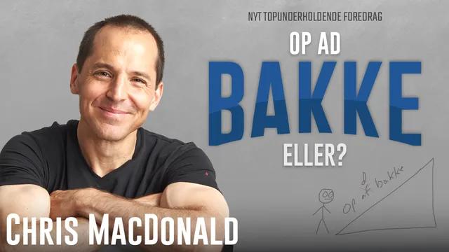 Op ad bakke - eller? 