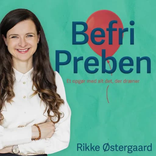 Befri Preben - et opgør med alt det, der dræner - EKSTRA