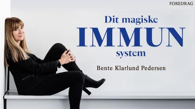 Dit magiske IMMUNsystem – et liv i sund balance 