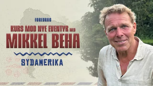 Kurs mod nye eventyr med Mikkel Beha