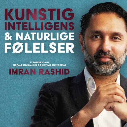 KUNSTIG INTELLIGENS & NATURLIGE FØLELSER