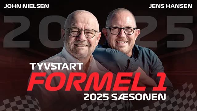 TYVSTART FORMEL 1 SÆSONEN 2025