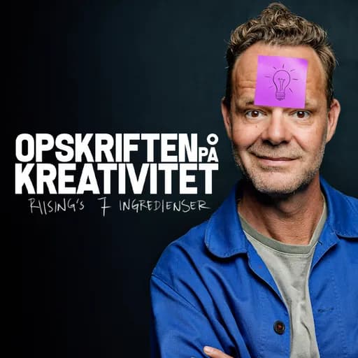 OPSKRIFTEN PÅ KREATIVITET