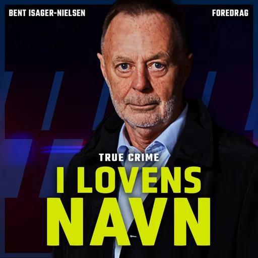 I LOVENS NAVN med Bent Isager-Nielsen