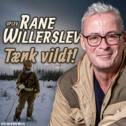 Oplev Rane Willerslev