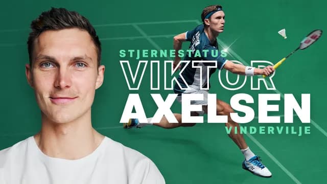 STJERNESTATUS med VIKTOR AXELSEN