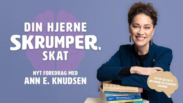 DIN HJERNE SKRUMPER, SKAT 