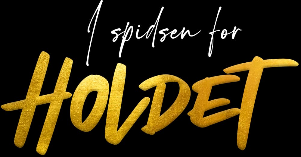 I spidsen for HOLDET